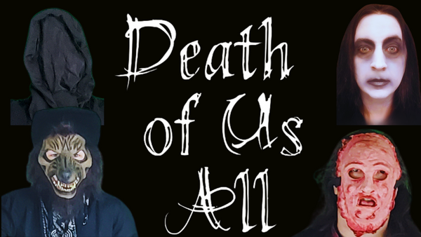 Death Of Us All